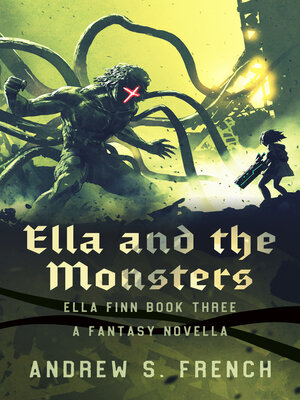 cover image of Ella and the Monsters